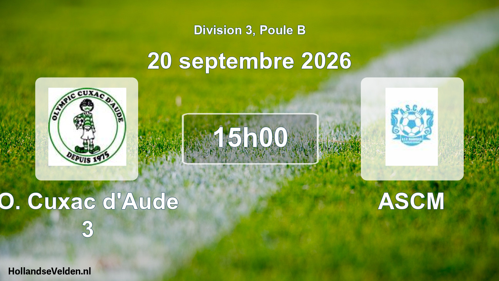 Scheduled Match: O. Cuxac d'Aude 3 - ASCM (20 September 2026)
