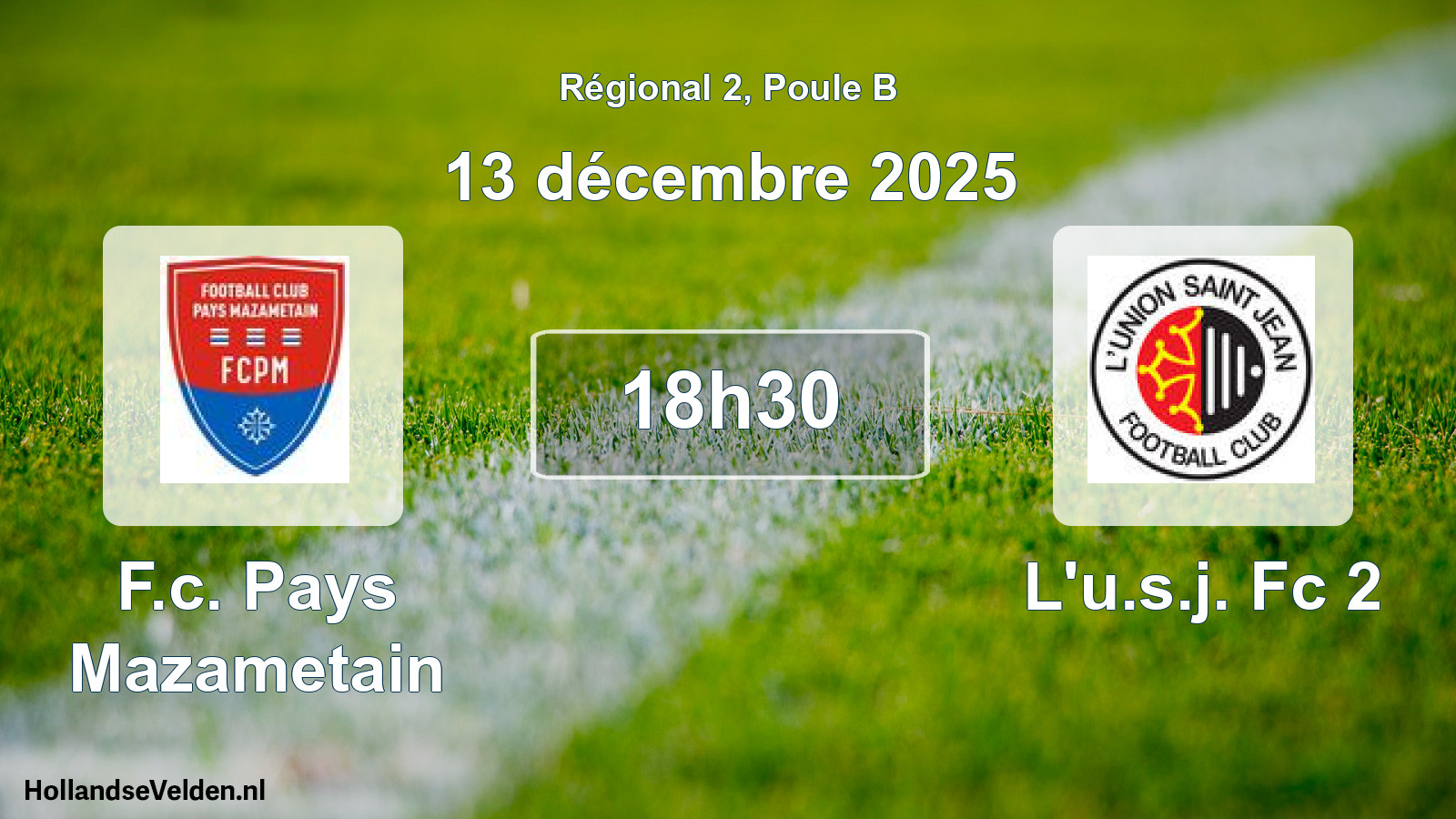 Geplande wedstrijd: F.c. Pays Mazametain - L'u.s.j. Fc 2 (13 december 2025)