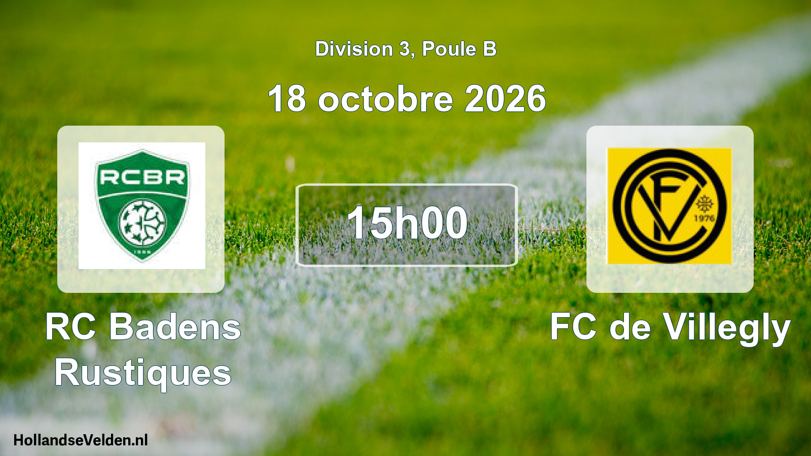 Geplande wedstrijd: RC Badens Rustiques - FC de Villegly (18 oktober 2026)