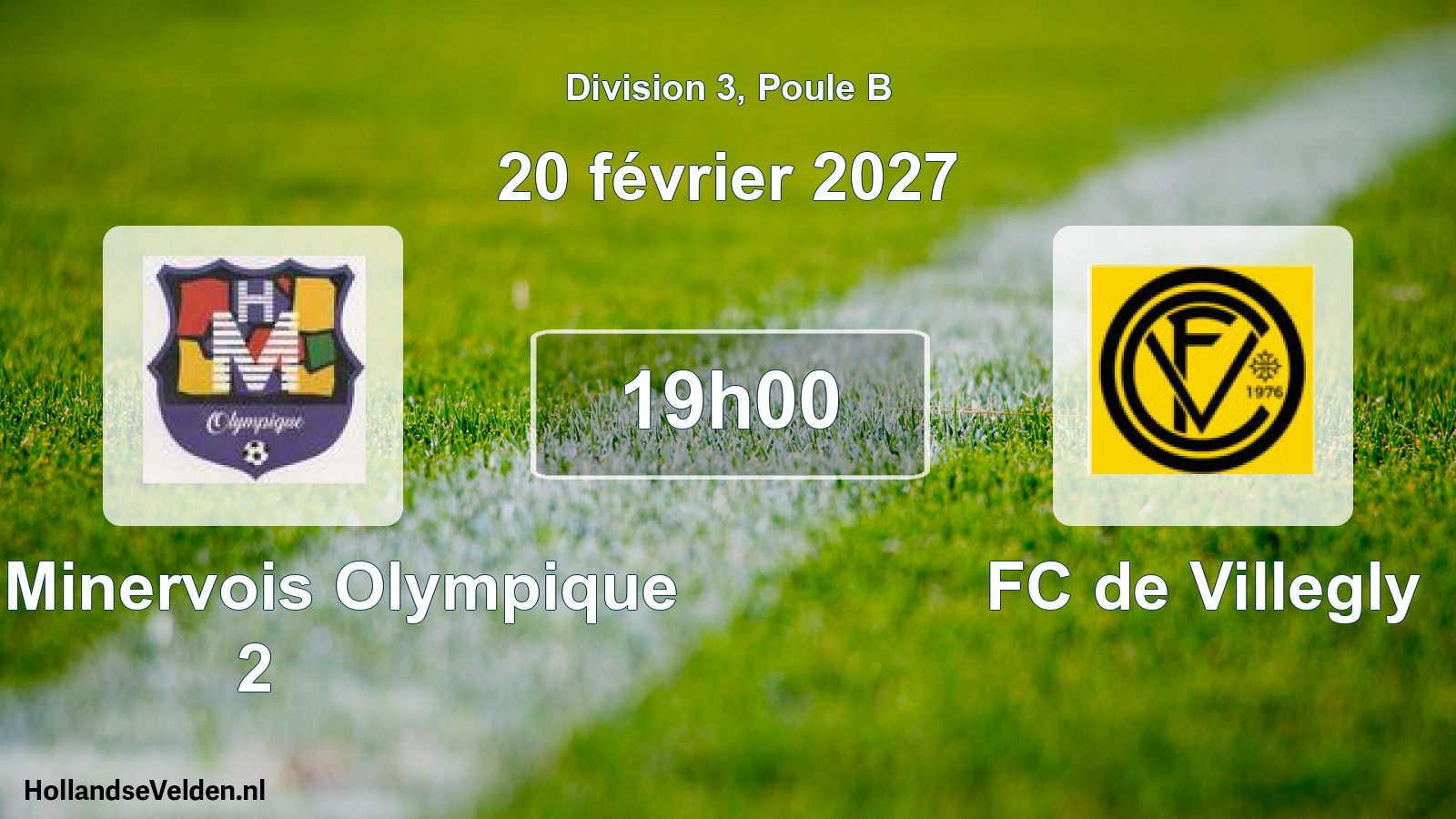 Scheduled Match: Haut Minervois Olympique 2 - FC de Villegly (20 February 2027)