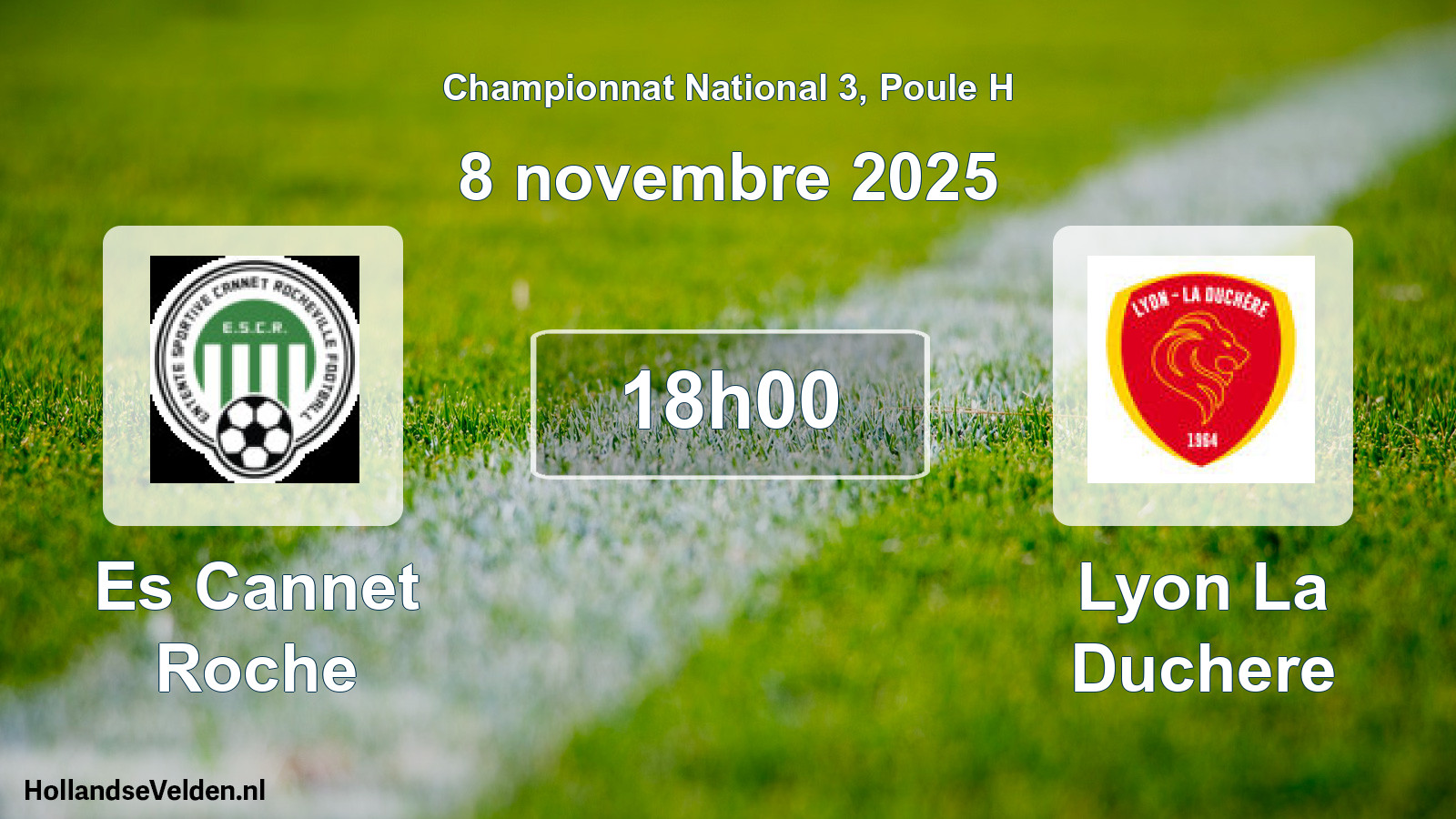 Geplande wedstrijd: Es Cannet Roche - Lyon La Duchere (8 november 2025)