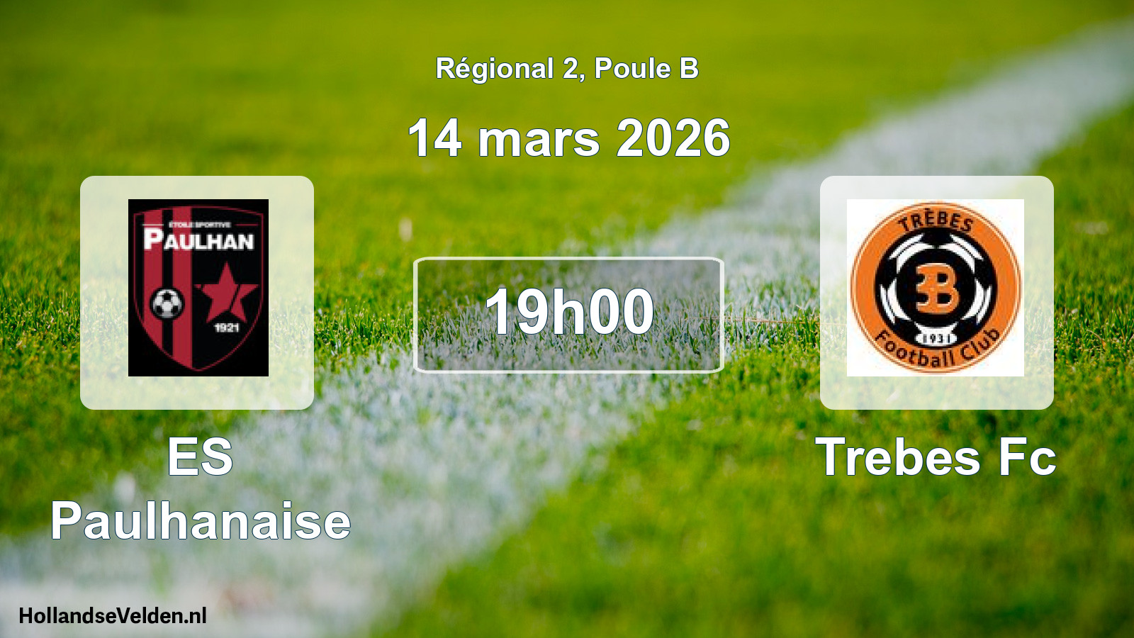 Geplande wedstrijd: ES Paulhanaise - Trebes Fc (14 mars 2026)