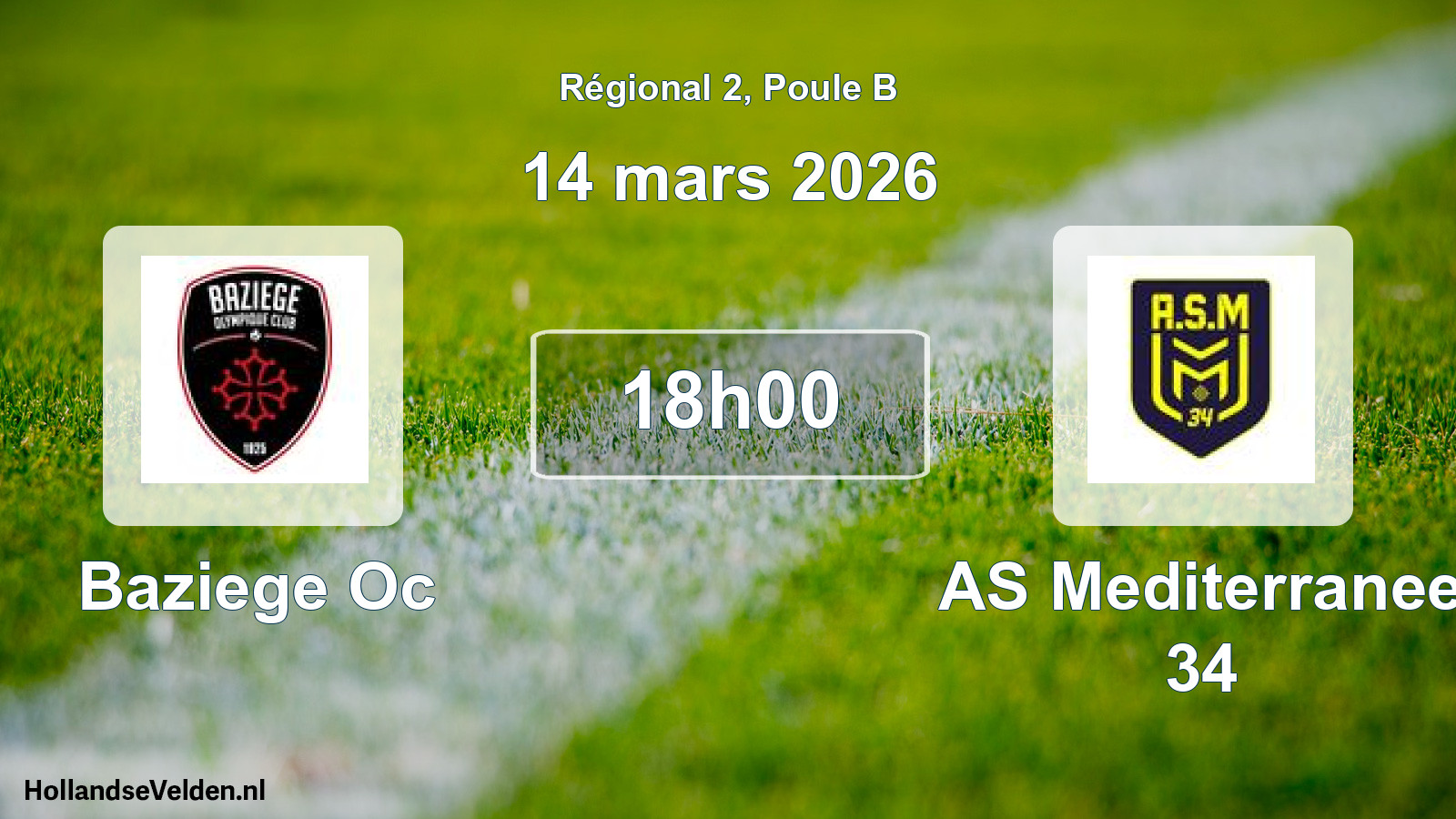 Geplande wedstrijd: Baziege Oc - AS Mediterranee 34 (14 mars 2026)