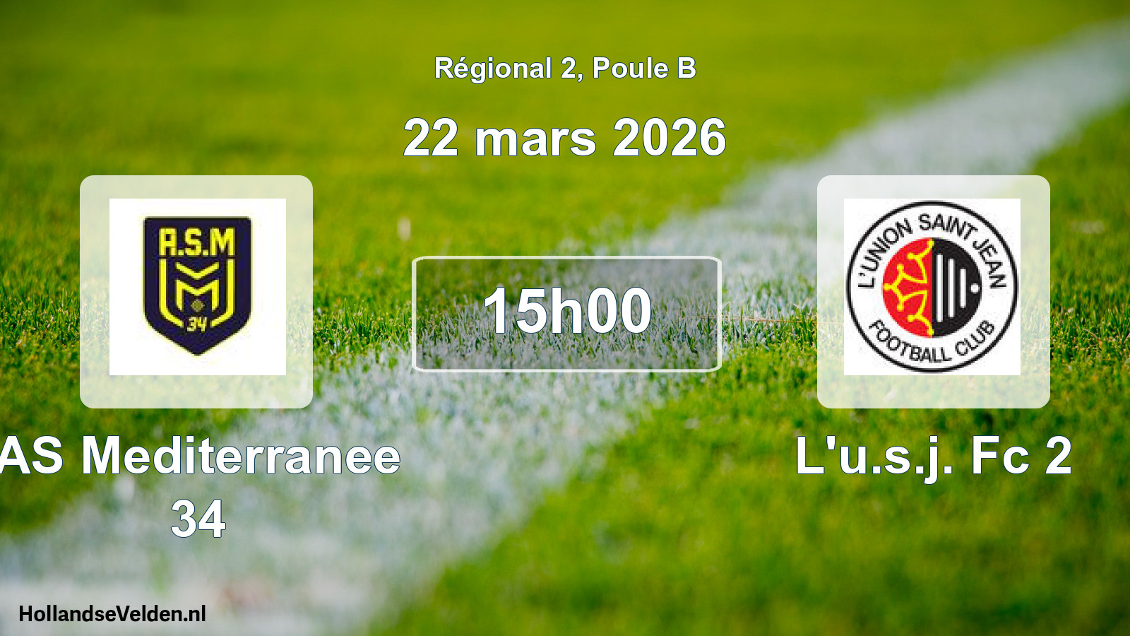 Geplande wedstrijd: AS Mediterranee 34 - L'u.s.j. Fc 2 (22 mars 2026)