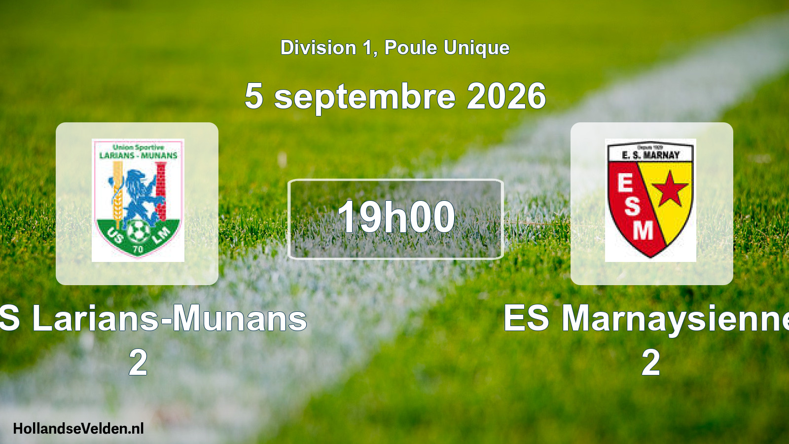 Scheduled Match: US Larians-Munans 2 - ES Marnaysienne 2 (5 September 2026)