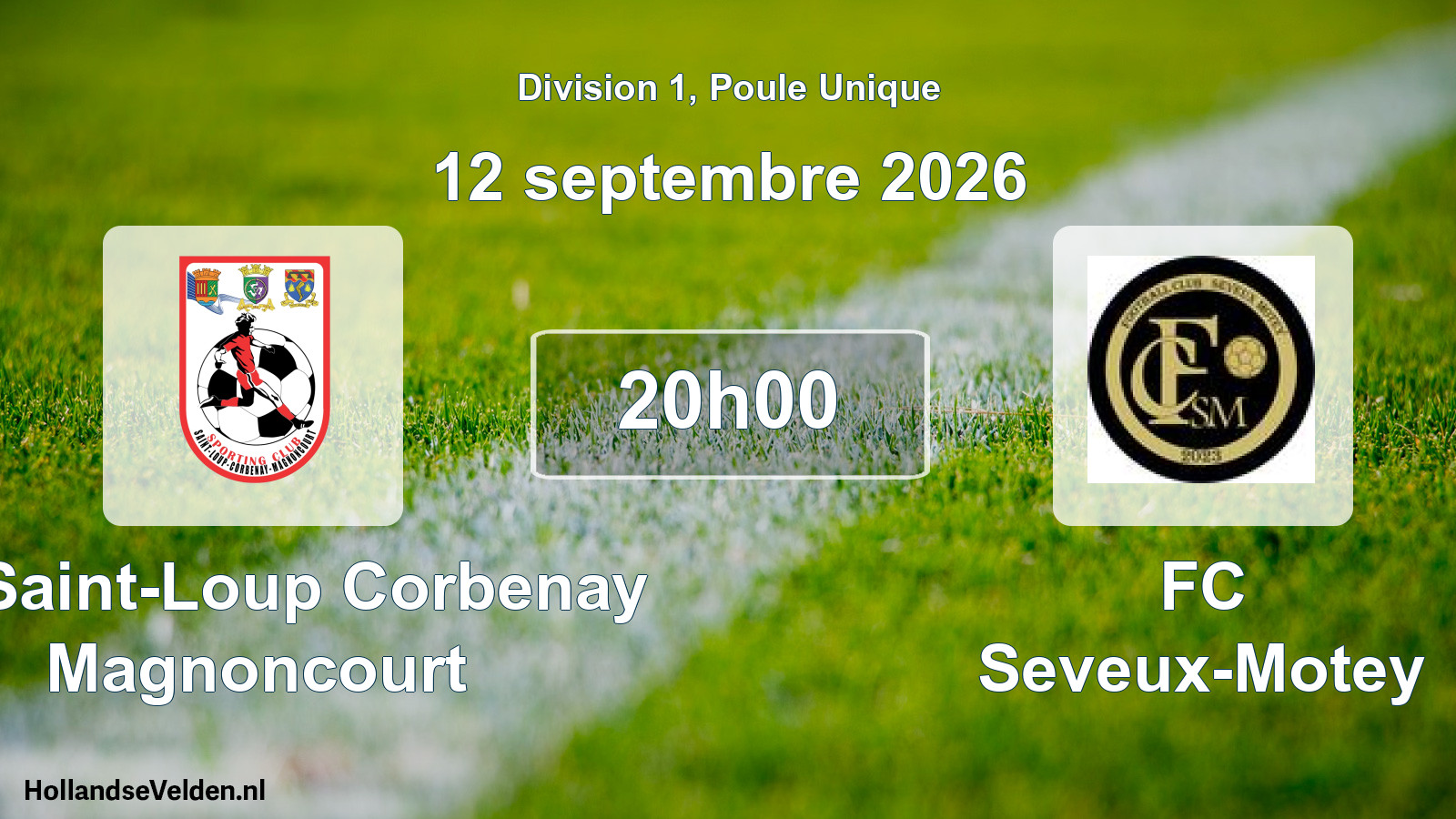 Scheduled Match: SC Saint-Loup Corbenay Magnoncourt - FC Seveux-Motey (12 September 2026)