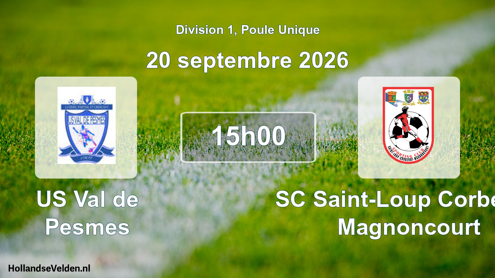 Scheduled Match: US Val de Pesmes - SC Saint-Loup Corbenay Magnoncourt (20 September 2026)