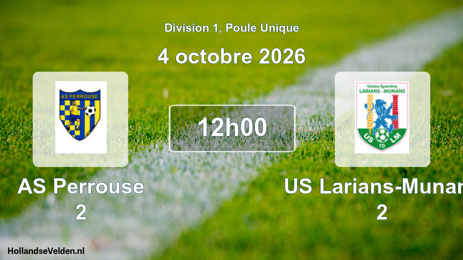 Scheduled Match: AS Perrouse 2 - US Larians-Munans 2 (4 October 2026)
