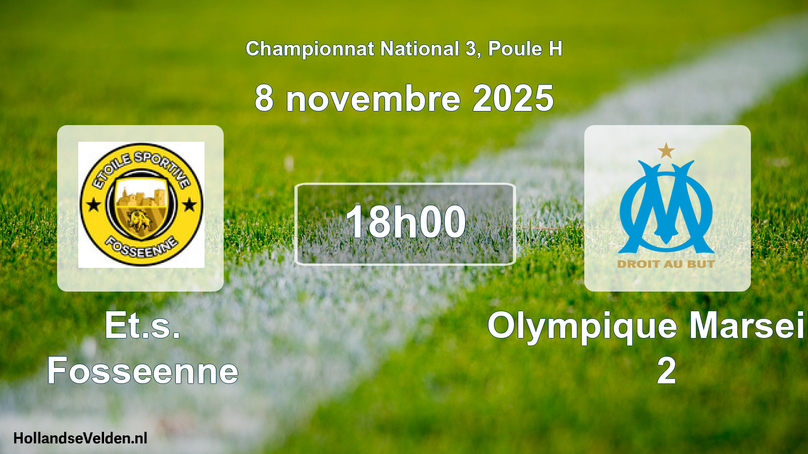 Geplande wedstrijd: Et.s. Fosseenne - Olympique Marseille 2 (8 november 2025)