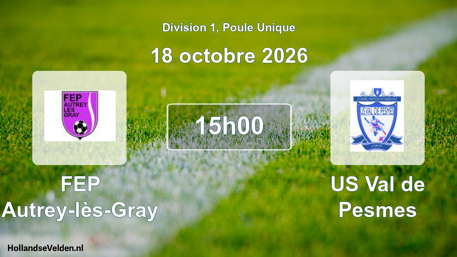 Scheduled Match: FEP Autrey-lès-Gray - US Val de Pesmes (18 October 2026)