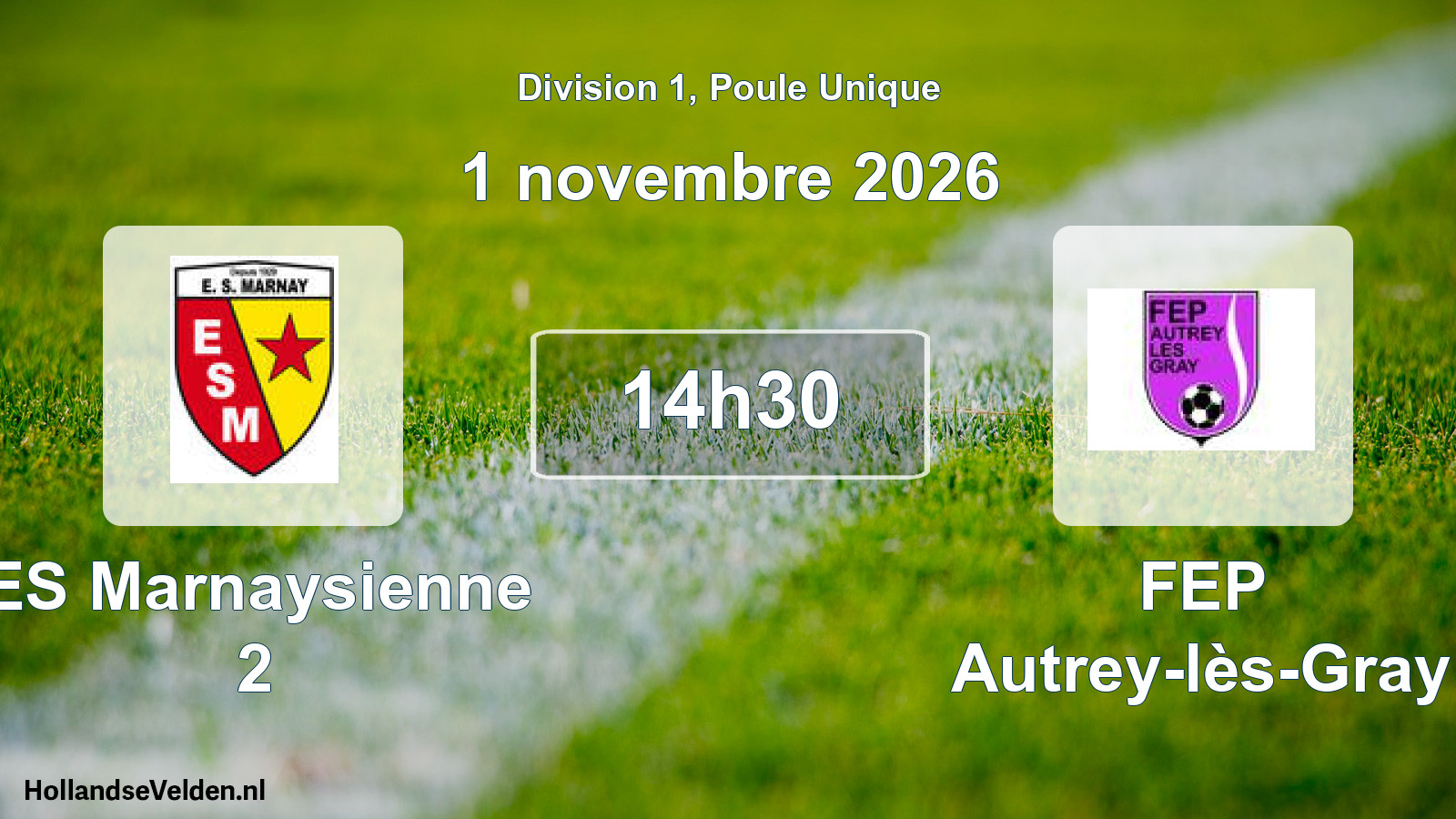 Scheduled Match: ES Marnaysienne 2 - FEP Autrey-lès-Gray (1 November 2026)