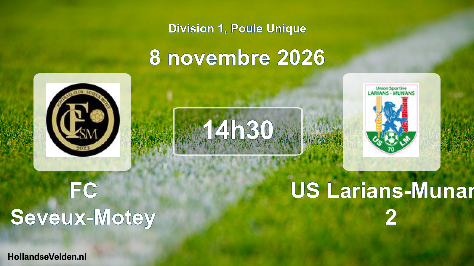 Scheduled Match: FC Seveux-Motey - US Larians-Munans 2 (8 November 2026)