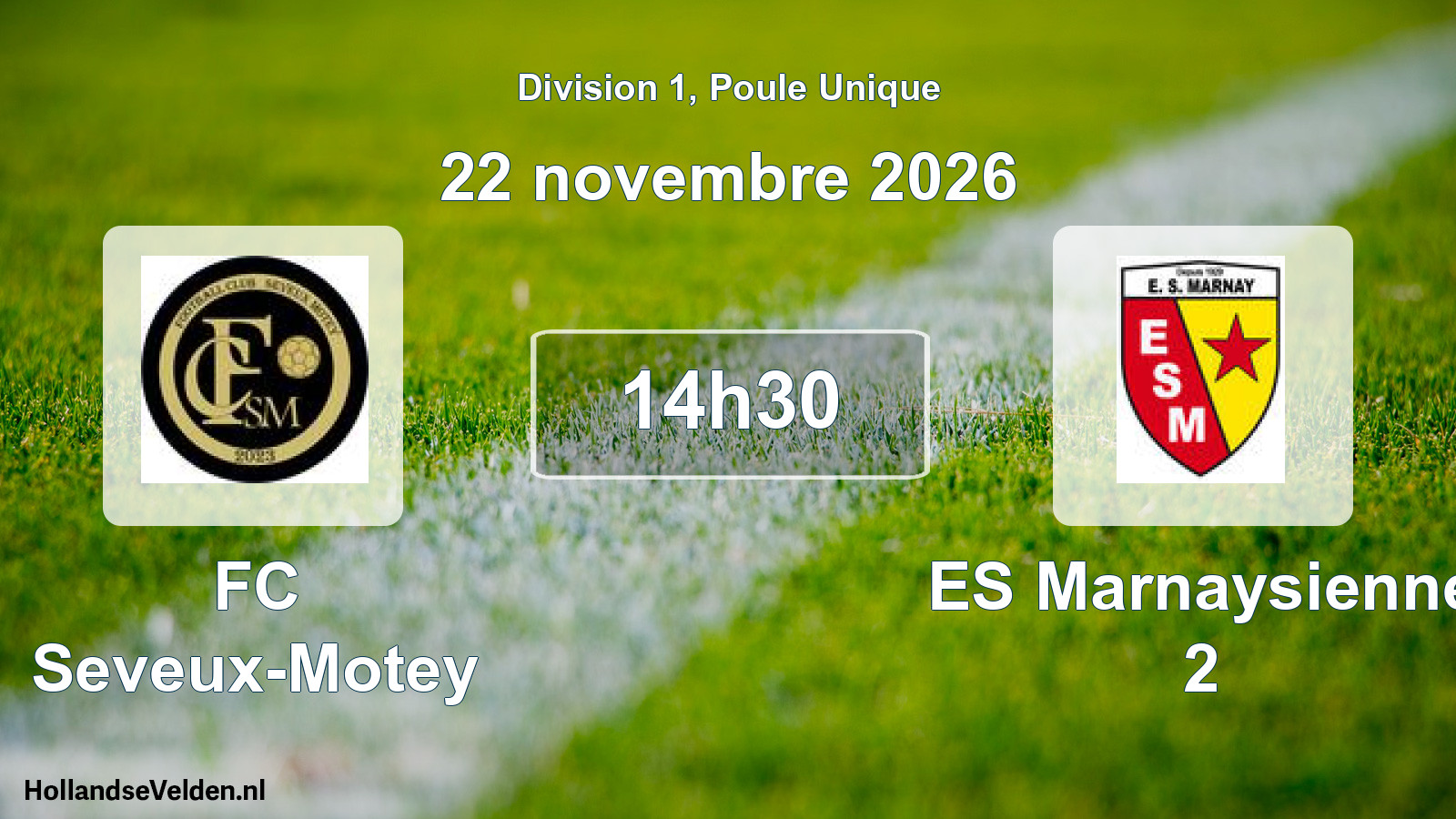 Geplande wedstrijd: FC Seveux-Motey - ES Marnaysienne 2 (22 november 2026)