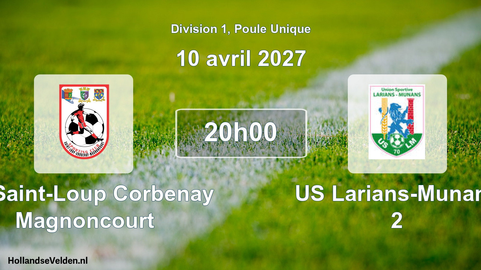 Scheduled Match: SC Saint-Loup Corbenay Magnoncourt - US Larians-Munans 2 (10 April 2027)