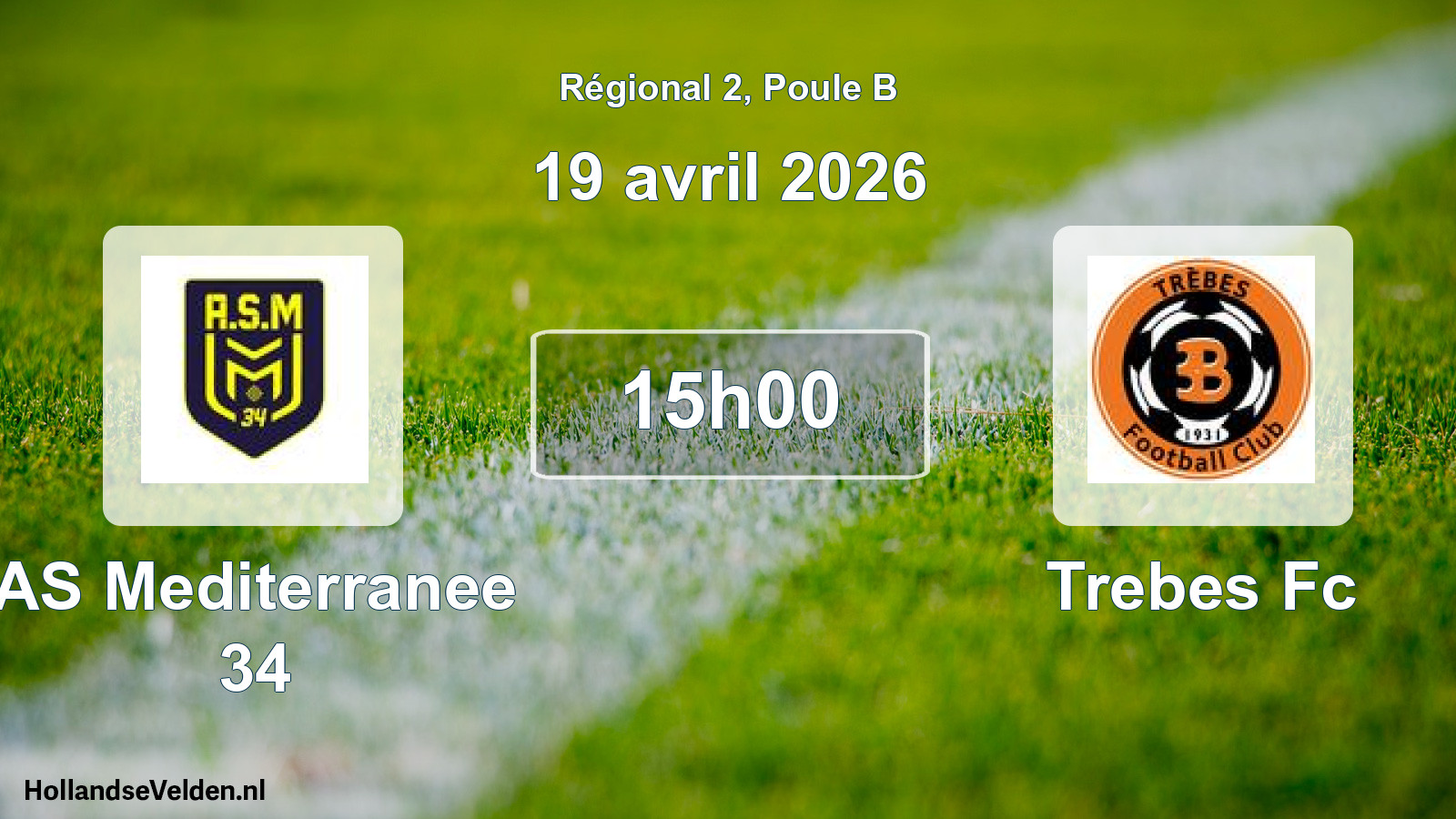Geplande wedstrijd: AS Mediterranee 34 - Trebes Fc (19 avril 2026)