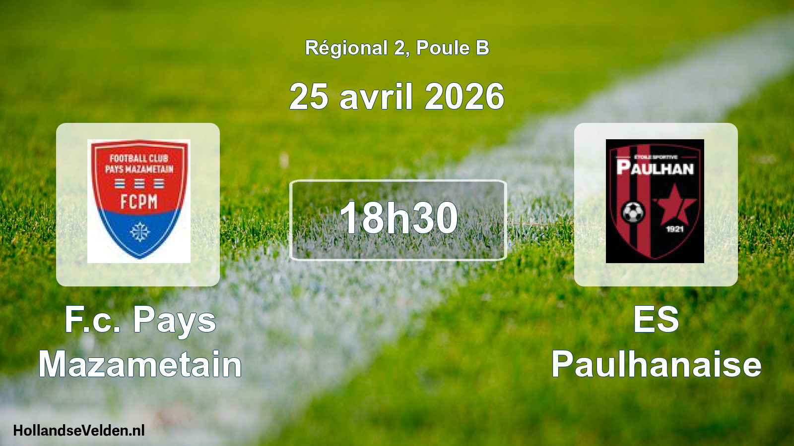 Geplande wedstrijd: F.c. Pays Mazametain - ES Paulhanaise (25 avril 2026)