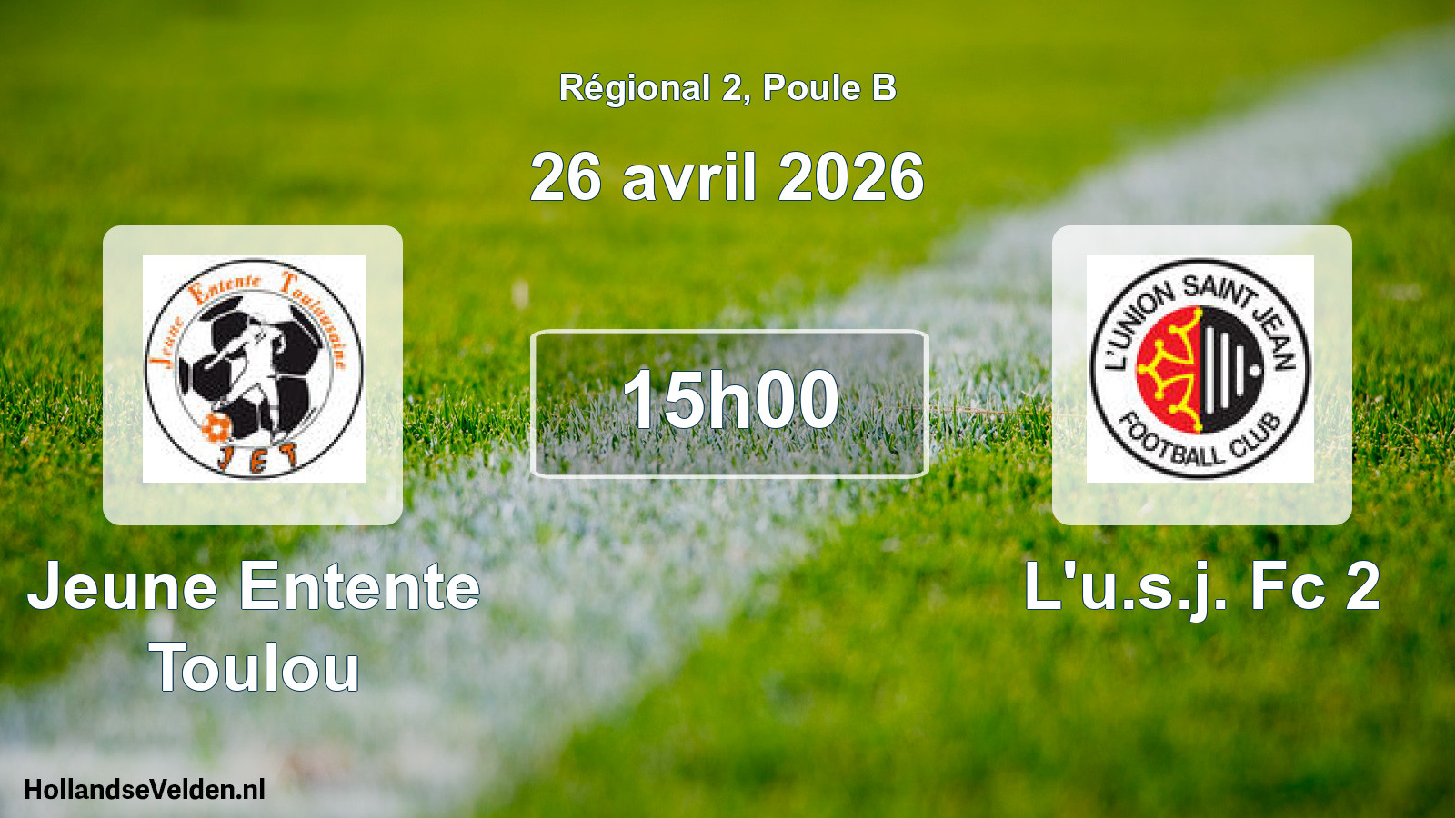 Geplande wedstrijd: Jeune Entente Toulou - L'u.s.j. Fc 2 (26 avril 2026)