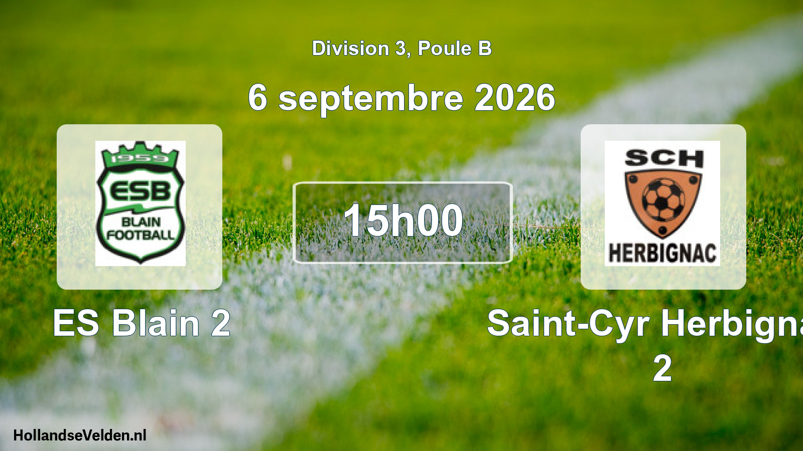Scheduled Match: ES Blain 2 - Saint-Cyr Herbignac 2 (6 September 2026)