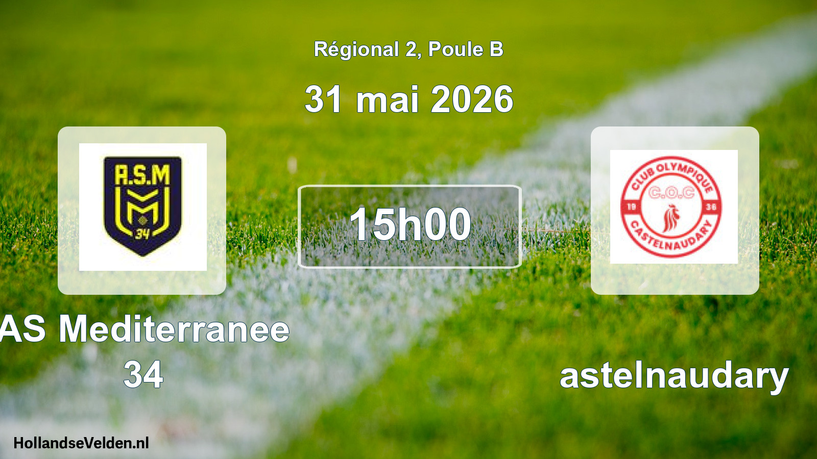 Scheduled Match: AS Mediterranee 34 - Castelnaudary (31 May 2026)