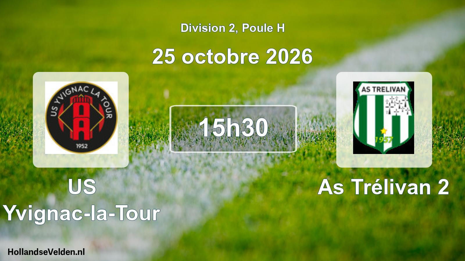 Match programmé: US Yvignac-la-Tour - As Trélivan 2 (25 octobre 2026)