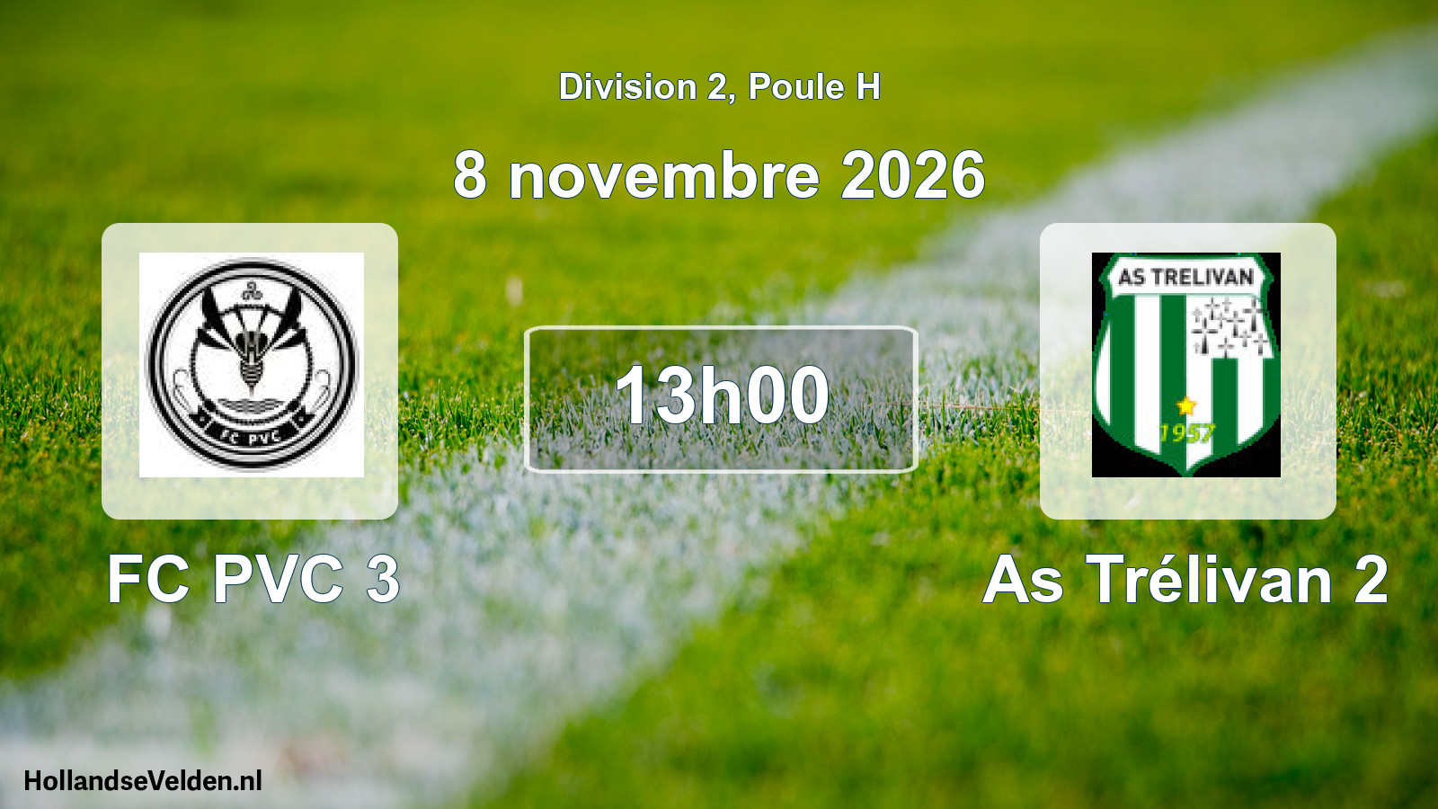 Match programmé: FC PVC 3 - As Trélivan 2 (8 novembre 2026)