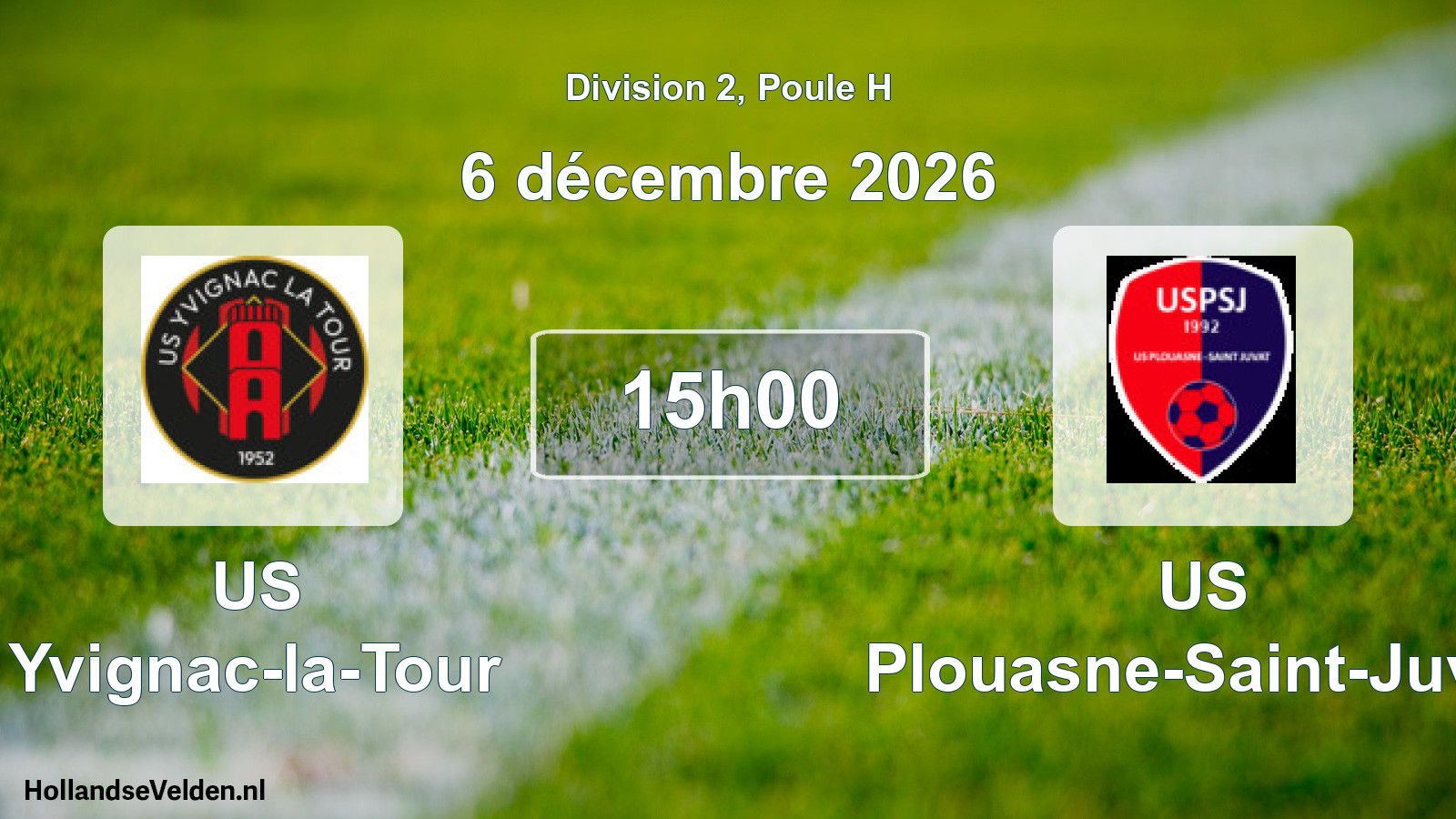 Match programmé: US Yvignac-la-Tour - US Plouasne-Saint-Juvat (6 décembre 2026)
