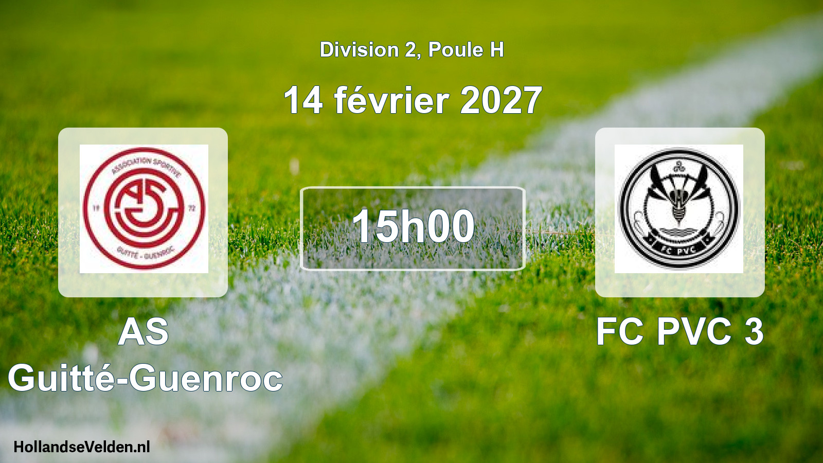 Match programmé: AS Guitté-Guenroc - FC PVC 3 (14 février 2027)