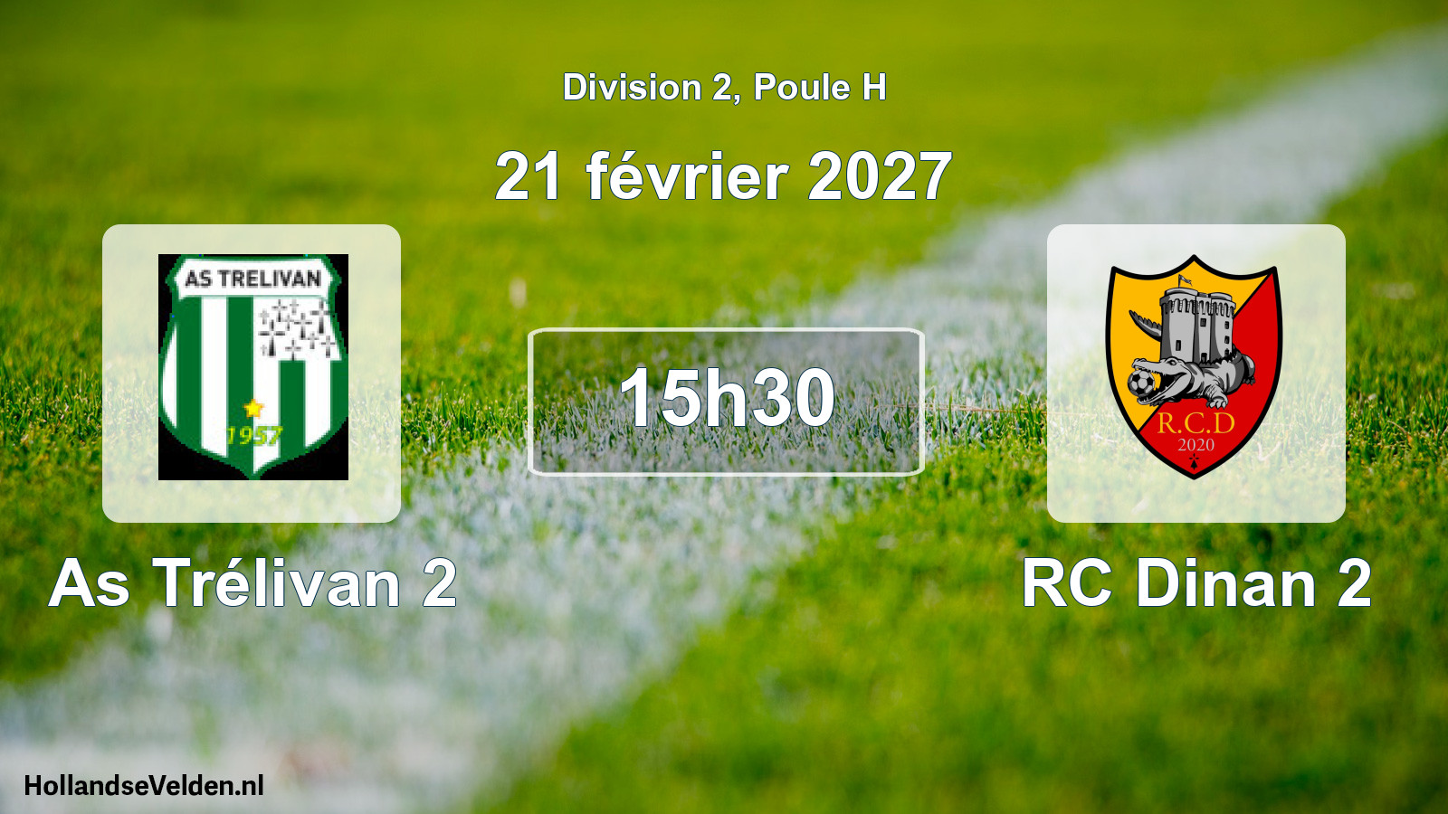 Match programmé: As Trélivan 2 - RC Dinan 2 (21 février 2027)