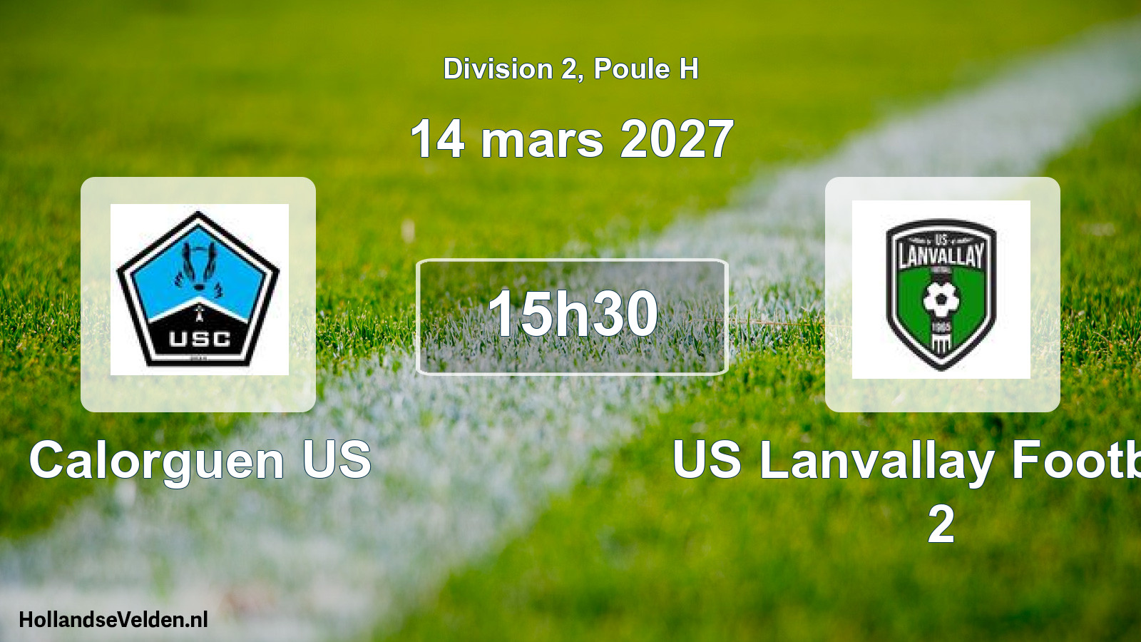 Match programmé: Calorguen US - US Lanvallay Football 2 (14 mars 2027)