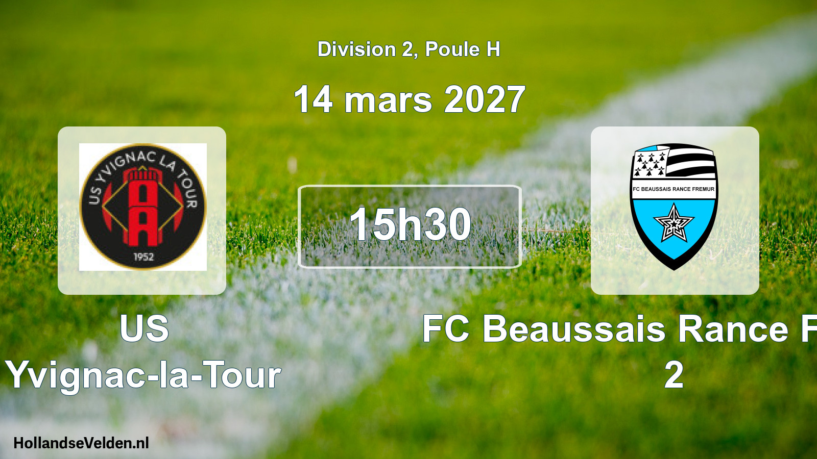 Match programmé: US Yvignac-la-Tour - FC Beaussais Rance Frémur 2 (14 mars 2027)