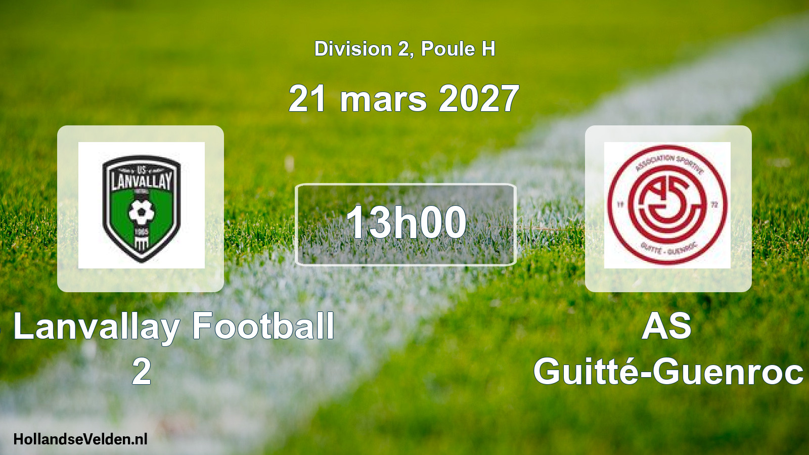 Match programmé: US Lanvallay Football 2 - AS Guitté-Guenroc (21 mars 2027)