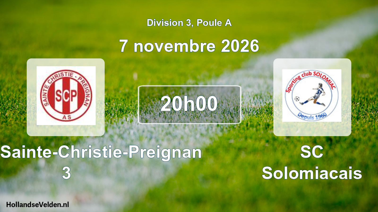 Geplande wedstrijd: SCP AS Sainte-Christie-Preignan 3 - SC Solomiacais (7 november 2026)