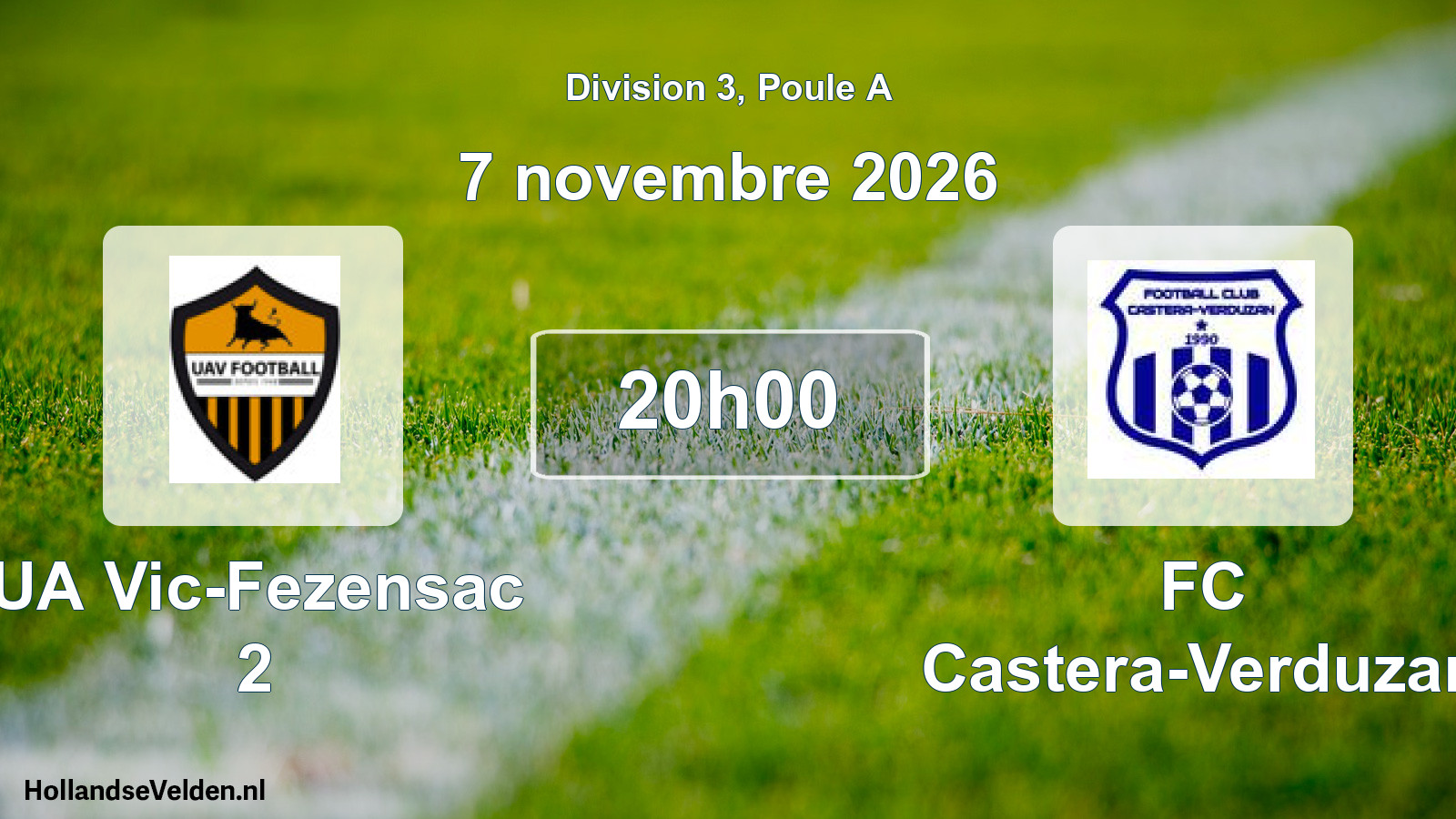 Match programmé: UA Vic-Fezensac 2 - FC Castera-Verduzan (7 novembre 2026)
