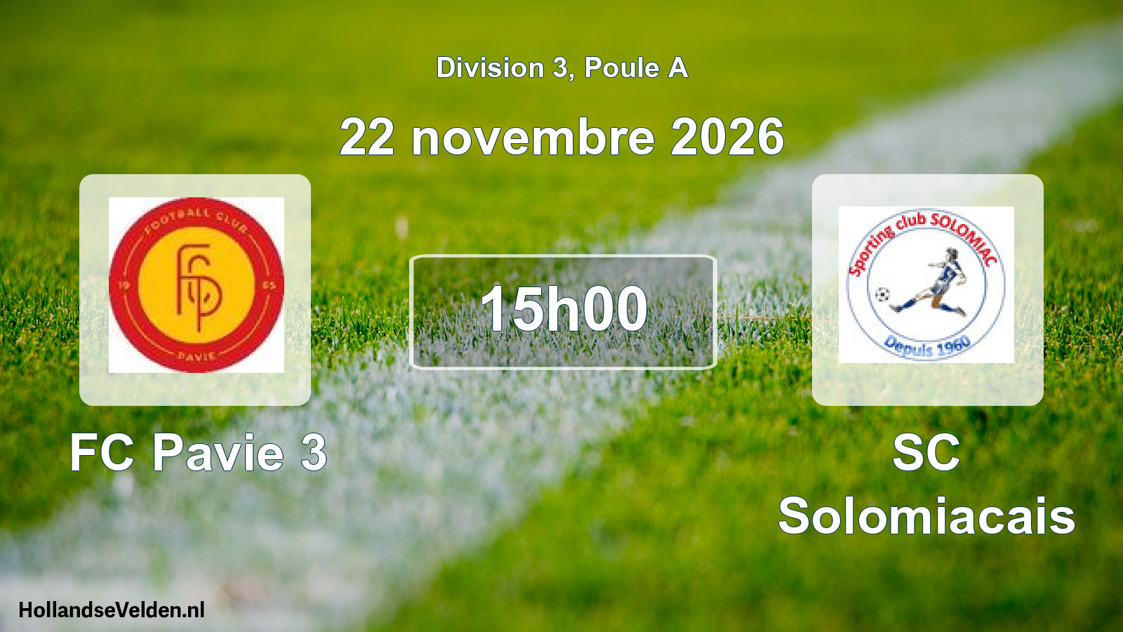 Match programmé: FC Pavie 3 - SC Solomiacais (22 novembre 2026)