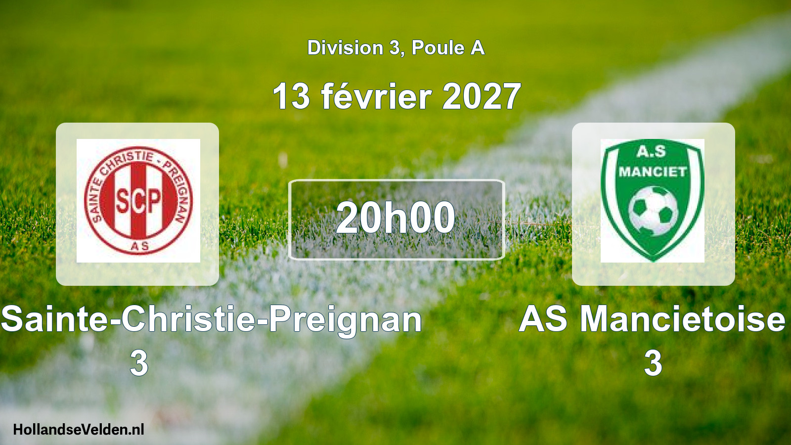 Match programmé: SCP AS Sainte-Christie-Preignan 3 - AS Mancietoise 3 (13 février 2027)