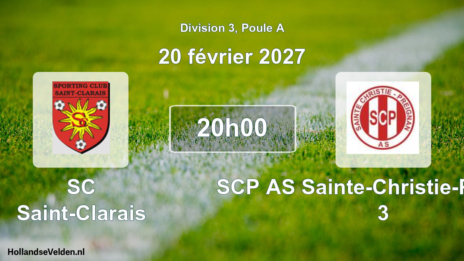 Match programmé: SC Saint-Clarais - SCP AS Sainte-Christie-Preignan 3 (20 février 2027)