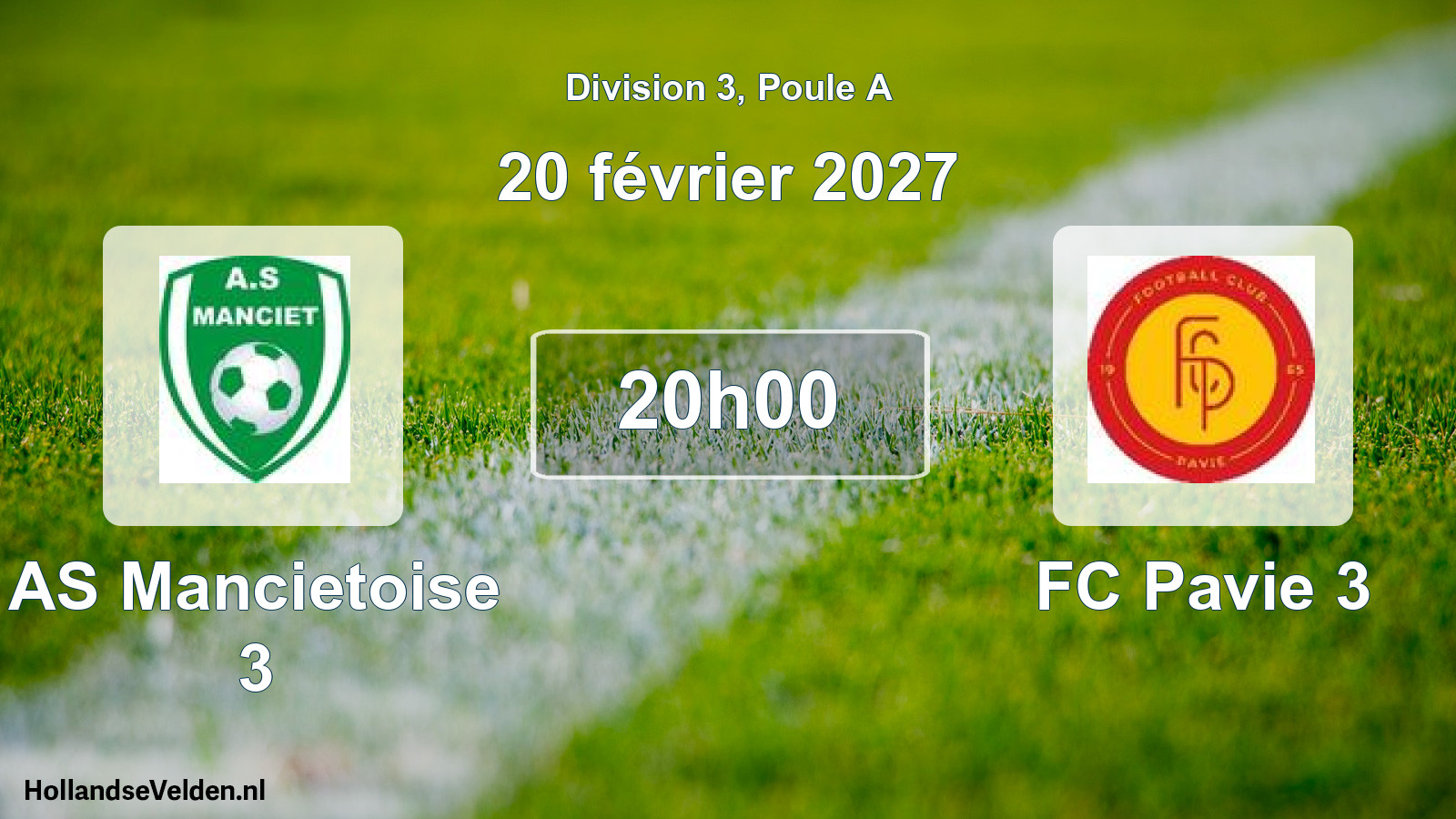 Match programmé: AS Mancietoise 3 - FC Pavie 3 (20 février 2027)