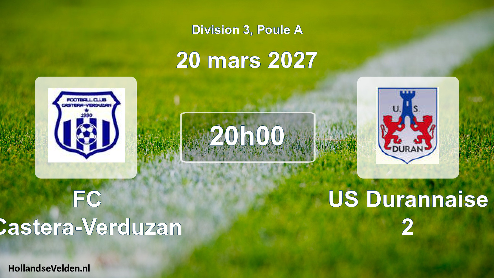 Geplande wedstrijd: FC Castera-Verduzan - US Durannaise 2 (20 maart 2027)