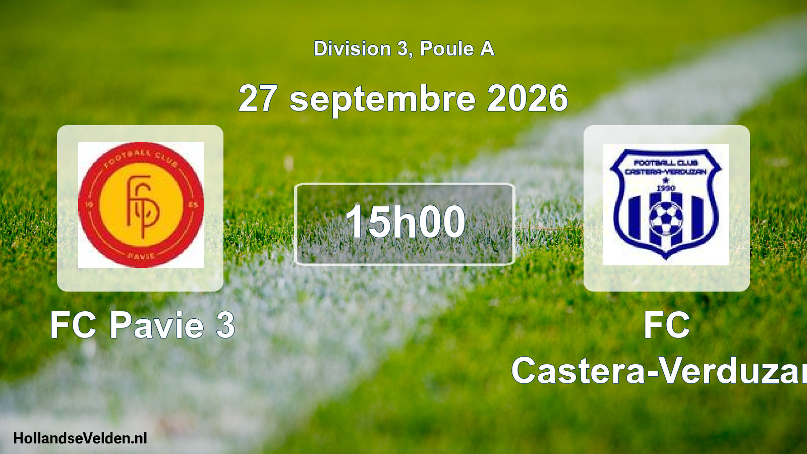 Match programmé: FC Pavie 3 - FC Castera-Verduzan (6 septembre 2026)