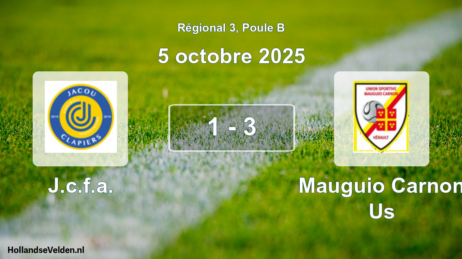 Total number of matches played: J.c.f.a. - Mauguio Carnon Us 1 - 3 (5 October 2025)