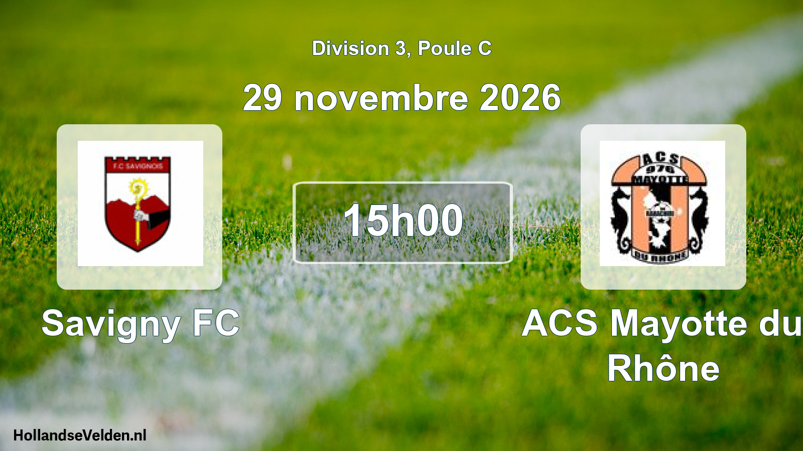Scheduled Match: Savigny FC - ACS Mayotte du Rhône (29 November 2026)