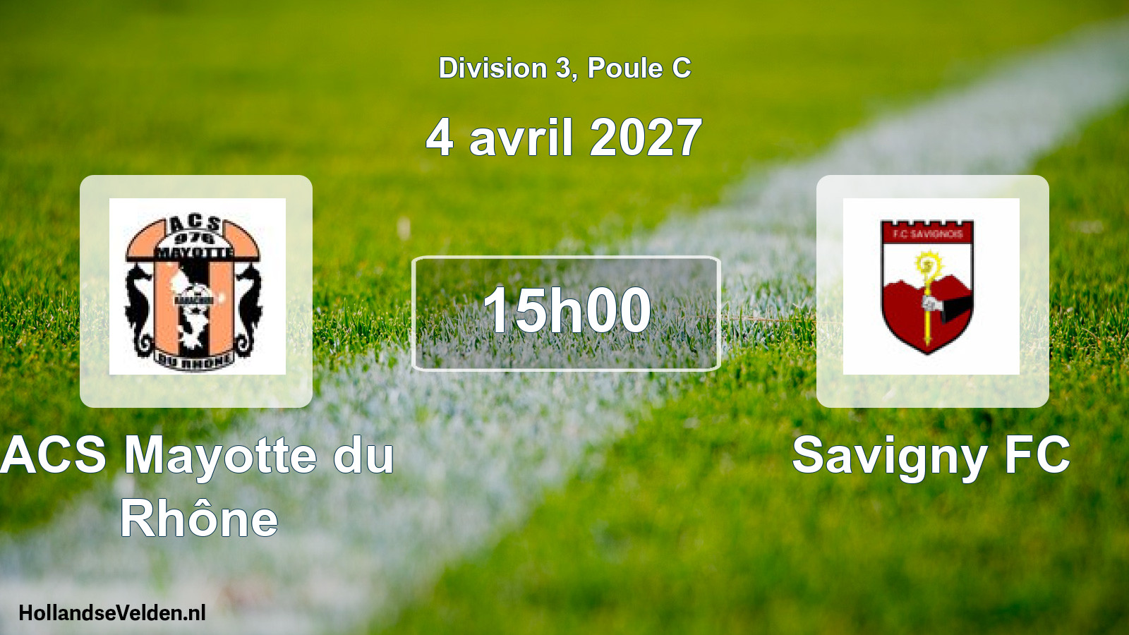 Scheduled Match: ACS Mayotte du Rhône - Savigny FC (4 April 2027)