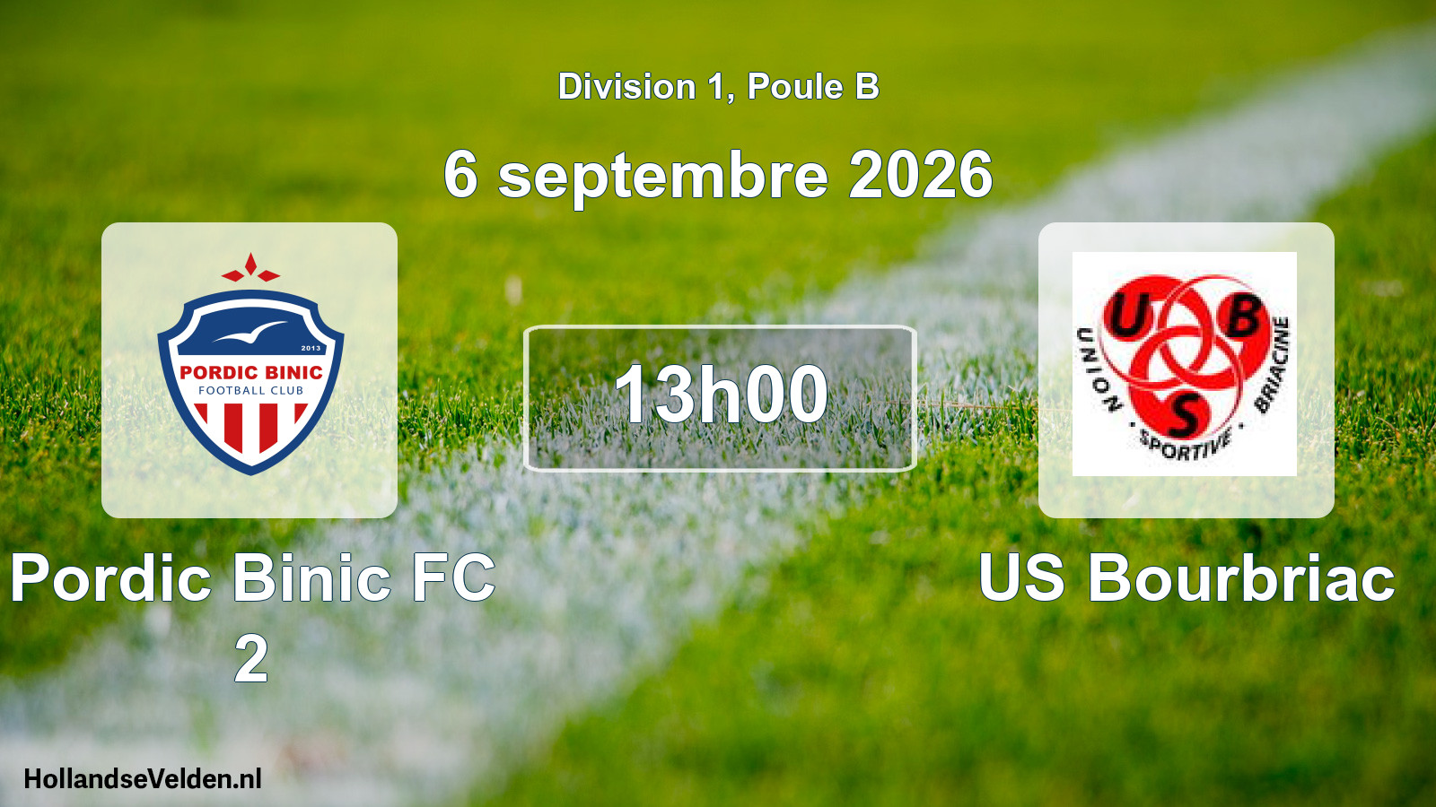 Geplande wedstrijd: Pordic Binic FC 2 - US Bourbriac (6 september 2026)