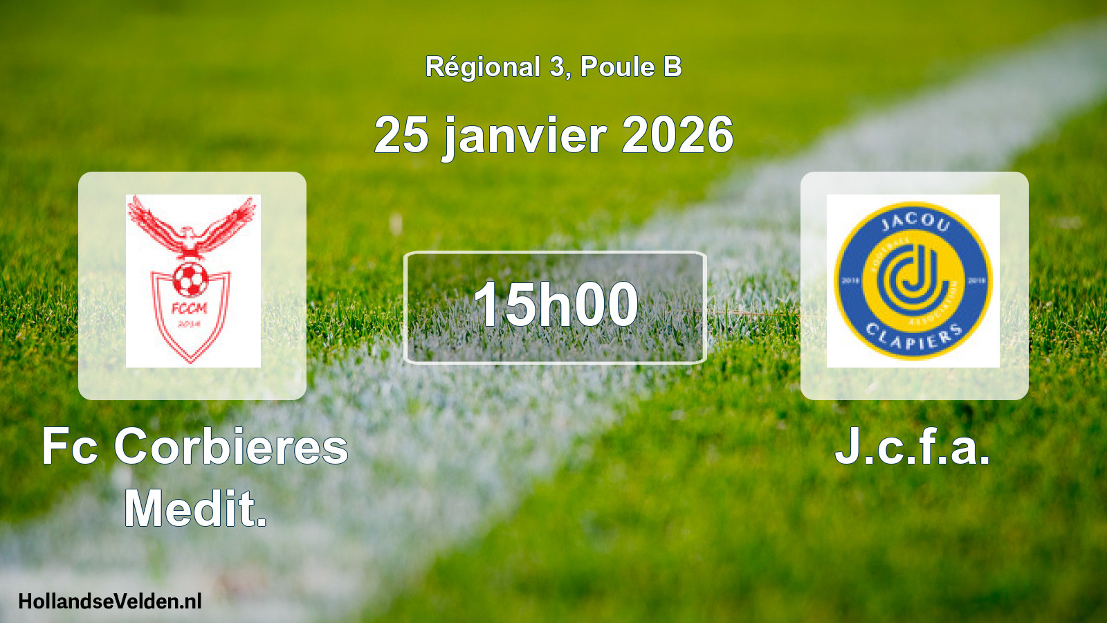 Geplande wedstrijd: Fc Corbieres Medit. - J.c.f.a. (25 janvier 2026)