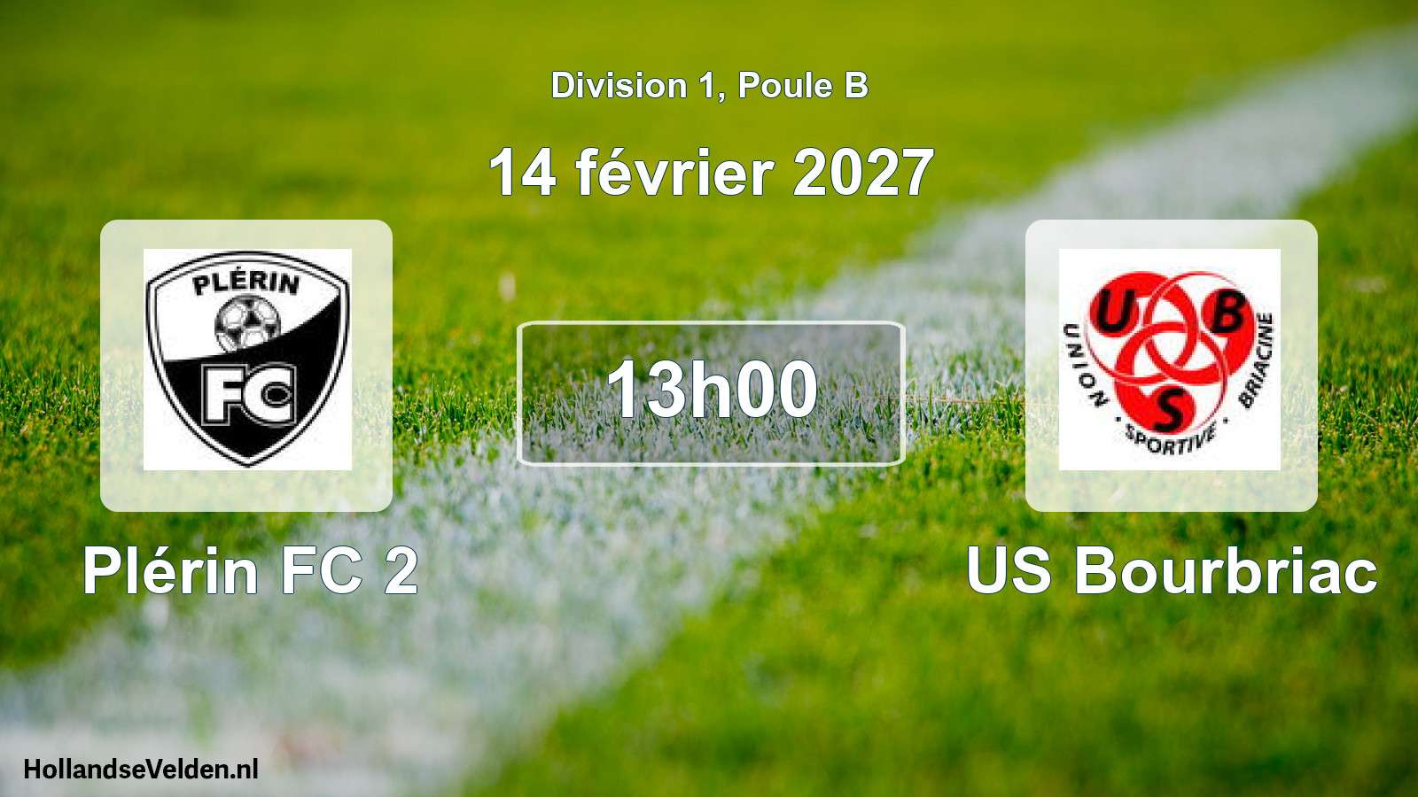 Geplande wedstrijd: Plérin FC 2 - US Bourbriac (14 februari 2027)