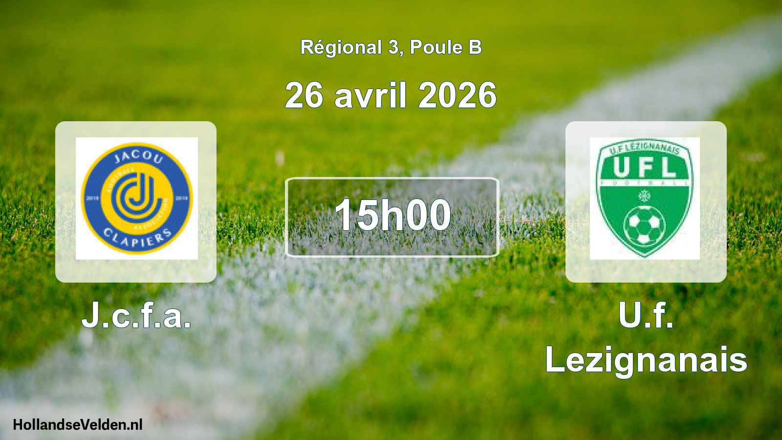Geplande wedstrijd: J.c.f.a. - U.f. Lezignanais (26 april 2026)