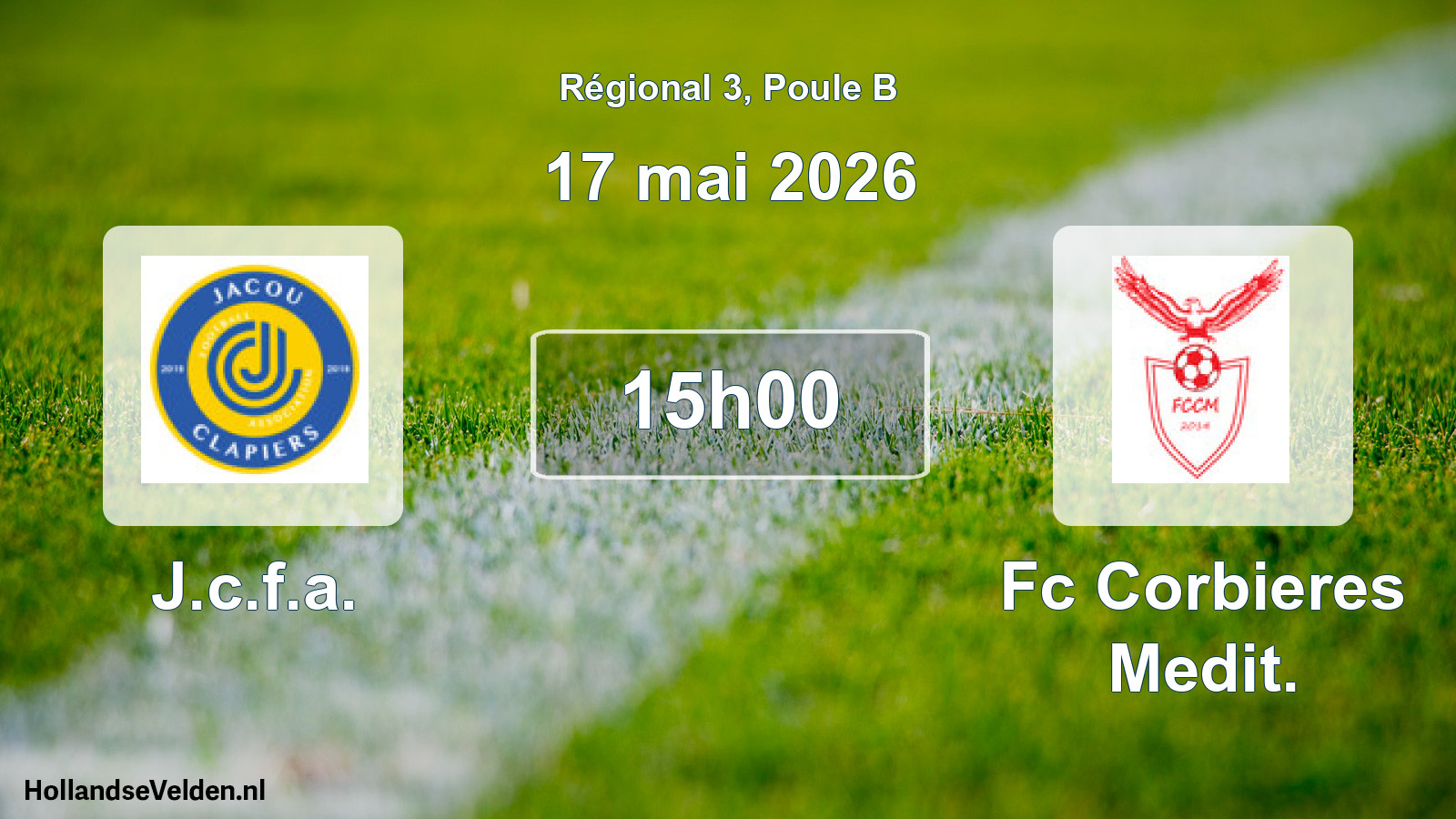Geplande wedstrijd: J.c.f.a. - Fc Corbieres Medit. (17 mai 2026)