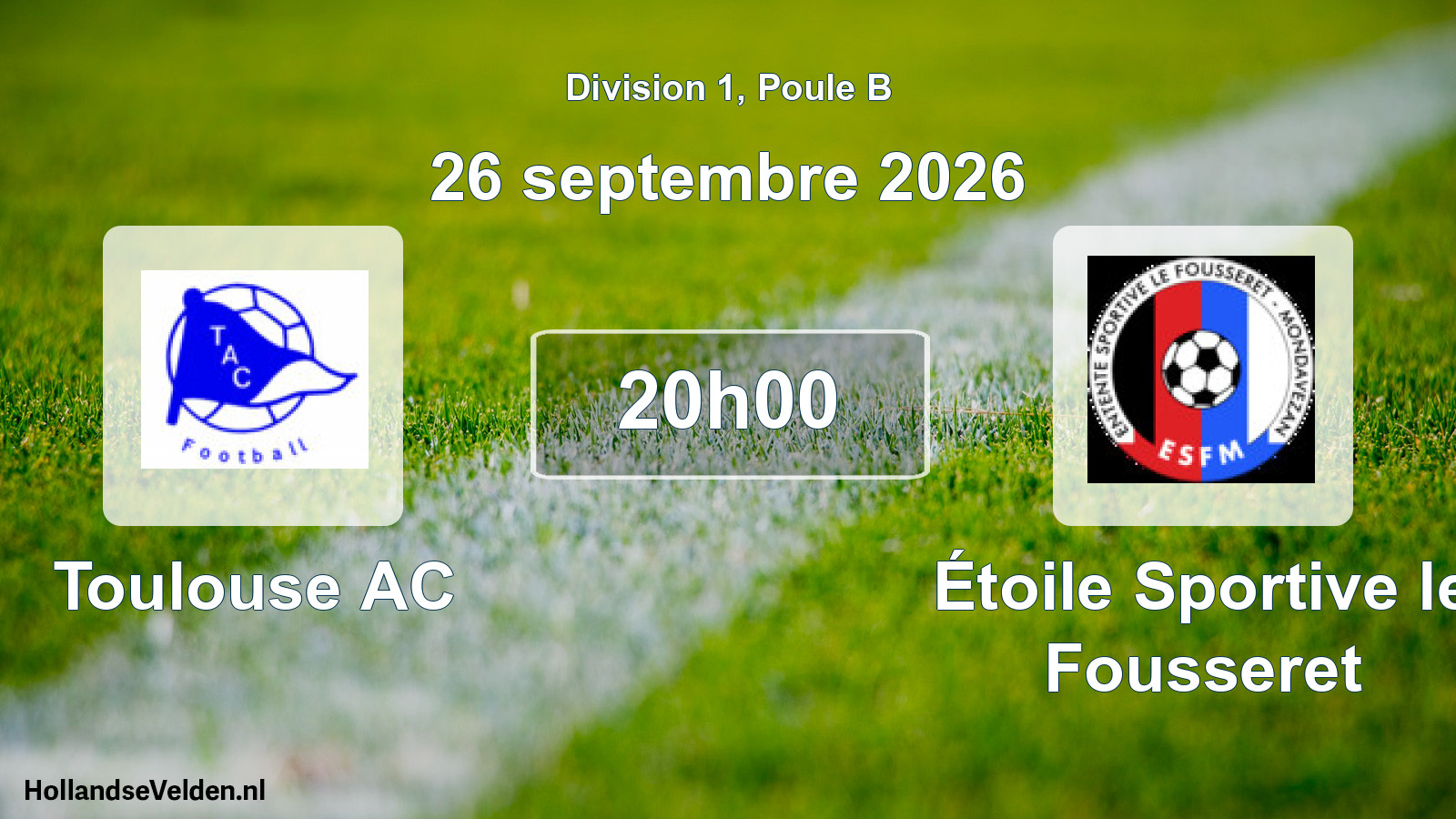 Match programmé: Toulouse AC - Étoile Sportive le Fousseret (26 septembre 2026)