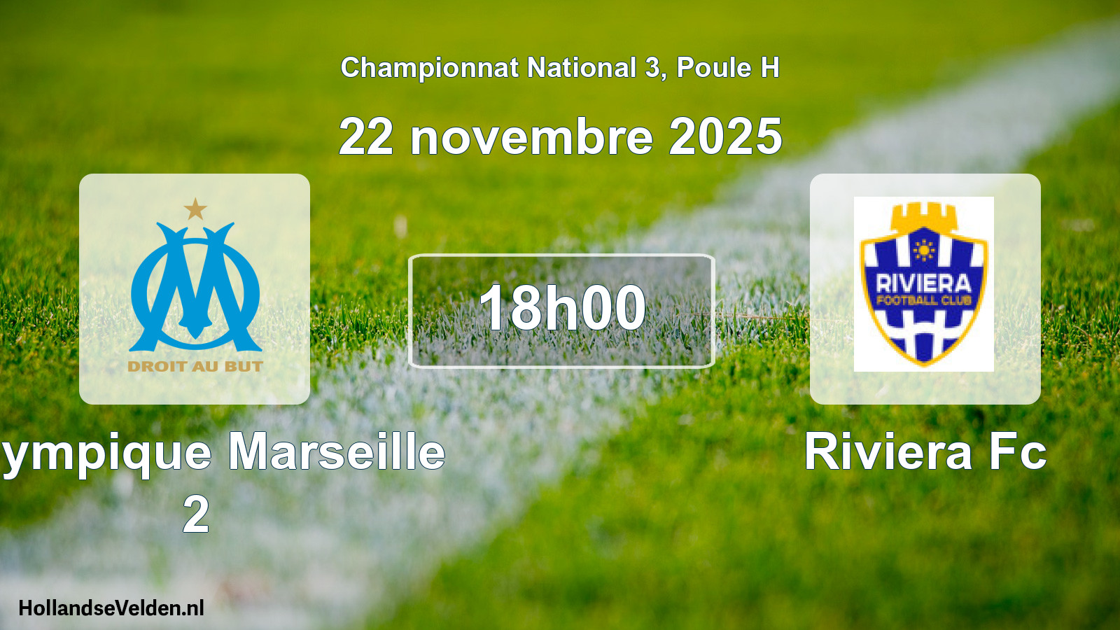 Geplande wedstrijd: Olympique Marseille 2 - Riviera Fc (22 novembre 2025)