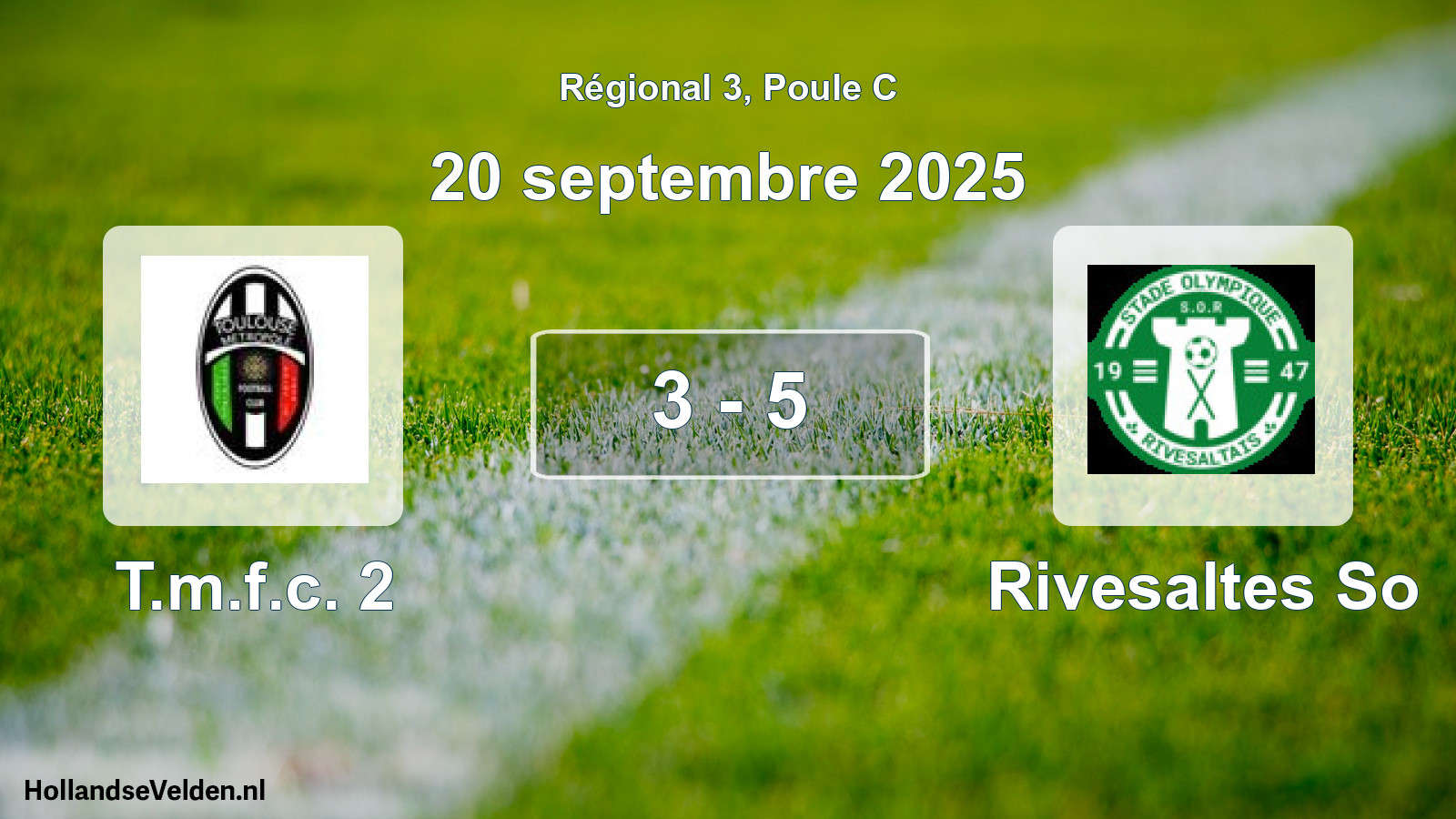 Gespeelde wedstrijd: T.m.f.c. 2 - Rivesaltes So 3 - 5 (20 septembre 2025)